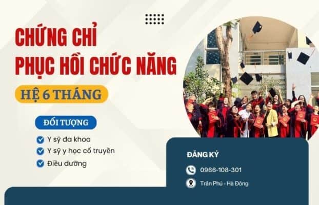 Chứng chỉ phục hồi chức năng 6 tháng